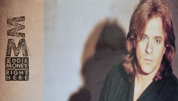 Eddie Money, "Right Here" (1991)
